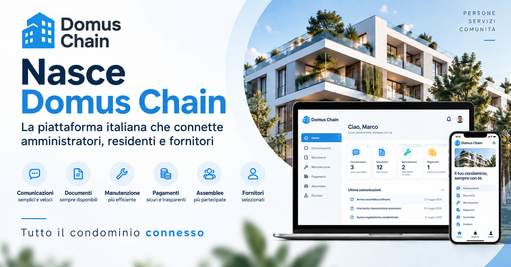 Nasce Domus Chain: la piattaforma italiana che connette amministratori, residenti e fornitori